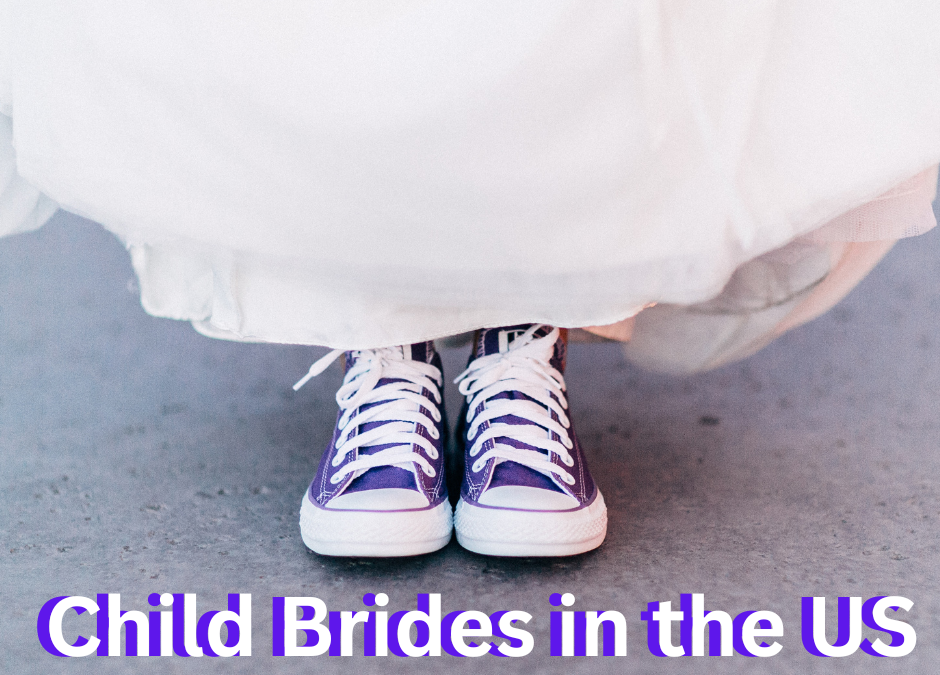 What You Didn’t Know About Child Marriage in the United States